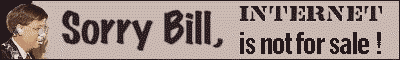 Non billou, l'internet n'est pas � vendre